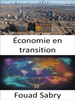 Économie en transition: Percer les secrets des économies en transition, une feuille de route vers la prospérité