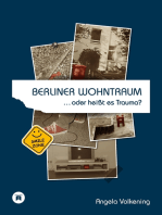 Berliner Wohntraum …oder heißt es Trauma?