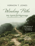 Winding Paths—My Spiritual Pilgrimage