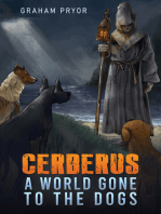 Cerberus: A World Gone to the Dogs