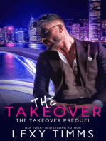 The Takeover: The Takeover Series, #0.5
