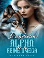 Le mystérieux alpha de la reine oméga