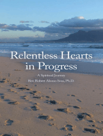 Relentless Hearts in Progress: A Spiritual Journey