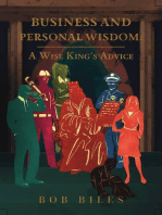 Business and Personal Wisdom: A Wise King's Advice