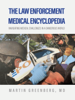 The Law Enforcement Medical Encyclopedia