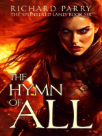 The Hymn of All: The Splintered Land, #6