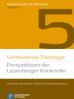 Verbindende Theologie: Perspektiven der Leuenberger Konkordie