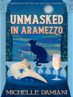 Unmasked in Aramezzo