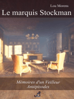 Le marquis Stockman: Mémoires d'un Veilleur