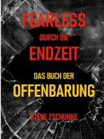 Fearless durch die Endzeit