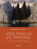 Von Fidelio zu Parsifal: Spielarten und Stationen des Musiktheaters im 19. Jahrhundert