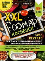 XXL Fodmap Kochbuch - 303 Rezepte für einen gesunden Darm und Ernährung bei Reizmagen: Die FODMAP Diät / das FODMAP Konzept. Das Reizdarm Buch mit Low FODMAP Rezeptideen. Inkl. 7-Tage Speiseplan