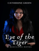 Eye of the Tiger: The Redcliffe Novels Paranormal & Urban Fantasy Series, #4