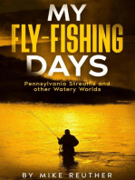 My Fly-Fishing Days