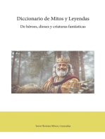 Diccionario de Mitos y Leyendas: Serie Historia Mitos y Leyendas, #1