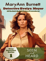 Seen and Heard: Detective Evelyn Meyer - Cozy Detective Series, #1
