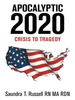 APOCALYPTIC 2020:: CRISIS TO TRAGEDY