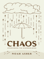 Chaos: Overcoming the Overwhelming