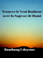 Trouver le Vrai Bonheur avec la Sagesse de Rumi