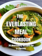 The Everlasting Meal Cookbook: 30 Nourishing Recipes for a Lifetime