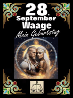 28.September, mein Geburtstag: Geboren im Zeichen der Waage. Meine Eigenschaften und Charakterzüge, meine Stärken und Schwächen, meine Geburtstagsbegleiter und historische Ereignisse.