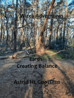 Earth Creating Balance: Wicca Adventures, #4