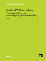 Hauptschriften zur Grundlegung der Philosophie Teil II: Philosophische Werke Band 2: Schriften zur Monadenlehre und zur Ethik und Rechtsphilosophie