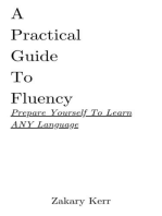 A Practical Guide To Fluency: Practical Language