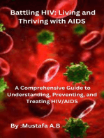 Battling HIV: Living and Thriving with AIDS