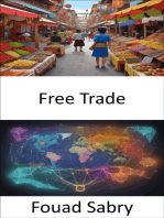 Free Trade: Unlocking Global Prosperity, a Journey into Free Trade