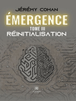 Émergence - Tome 3: Réinitialisation