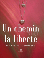 Un chemin vers la liberté