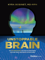 Unstoppable Brain