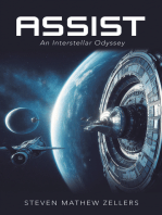 ASSIST: An Interstellar Odyssey