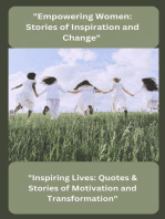 Empowering Women: Stories of Inspiration and Change