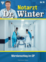 Mordanschlag im OP: Notarzt Dr. Winter 70 – Arztroman