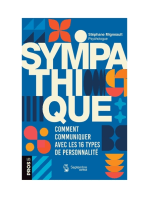 Sympathique: Comment communiquer avec les 16 types de personnalité