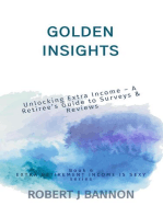Golden Insights: Unlocking Extra Income – A Retiree’s Guide to Surveys & Reviews: EXTRA RETIREMENT INCOME IS SEXY, #6