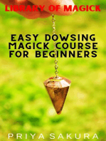 Easy Dowsing Magick Course for Beginners: Library of Magick, #9