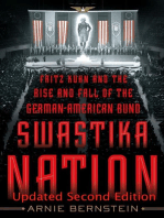 Swastika Nation: Fritz Kuhn and The Rise and Fall of the German-American Bund, Updated Second Edition