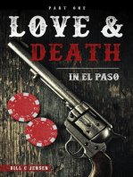 Love & Death In El Paso, Part One: Love & Death In El Paso, #1