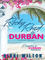 Rocky Road To Durban: Deception In Durban, #0