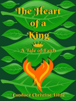 The Heart of a King (A Tale of Faith)