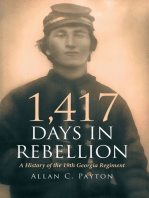 1,417 Days in Rebellion: A History of the 19th Georgia Regiment