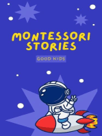 Montessori Stories: Good Kids, #1