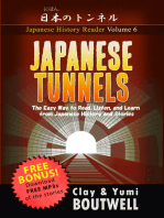 Japanese Tunnels: The Easy Way to Read, Listen, and Learn from Japanese History and Stories