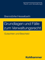 Grundlagen und Fälle zum Verwaltungsrecht: Gutachten und Bescheid