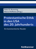 Protestantische Ethik in den USA des 20. Jahrhunderts: Ein kommentierter Reader