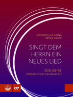 Singt dem Herrn ein neues Lied: 500 Jahre Evangelisches Gesangbuch (1524–2024)