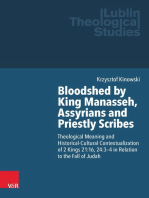 Bloodshed by King Manasseh, Assyrians and Priestly Scribes: Theological Meaning and Historical-Cultural Contextualization of 2 Kings 21:16, 24:3-4 in Relation to the Fall of Judah